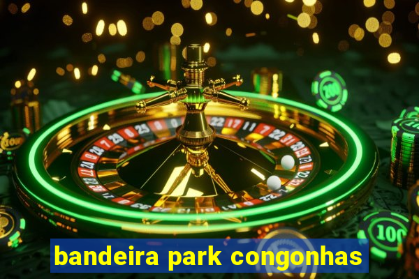 bandeira park congonhas